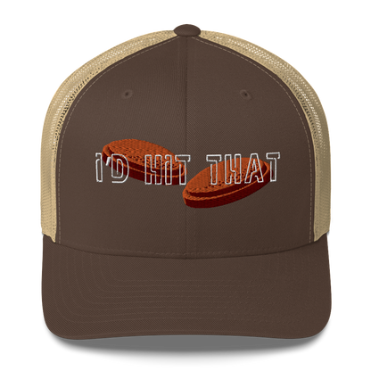 "I'd Hit That" - Trucker Cap