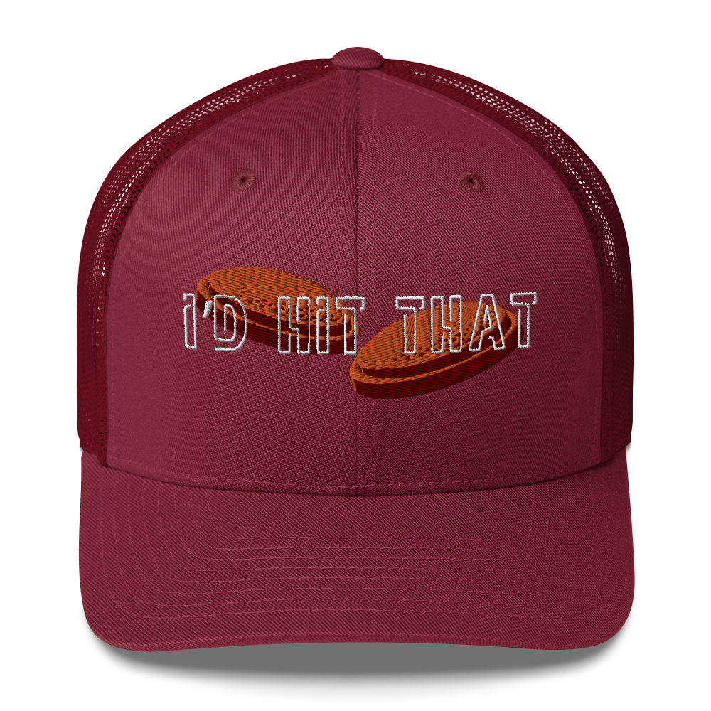 "I'd Hit That" - Trucker Cap