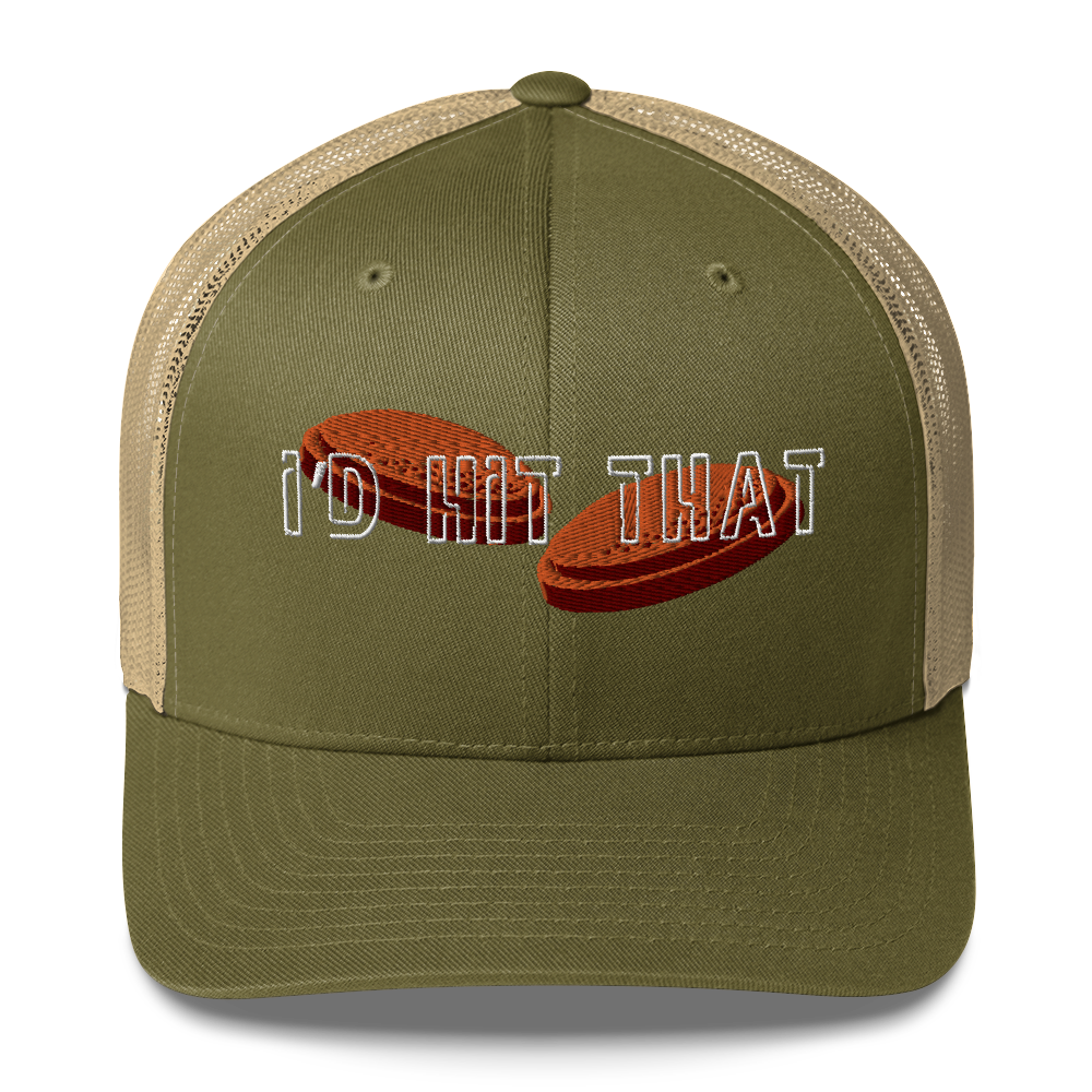 "I'd Hit That" - Trucker Cap